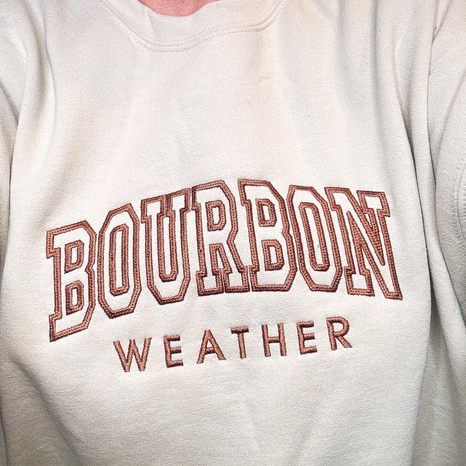 Bourbon Weather Sand Crewneck Sizes Small Medium Large XL 2XL Bourbon Lovers Kentucky Bourbon Sweatshirt Unisex