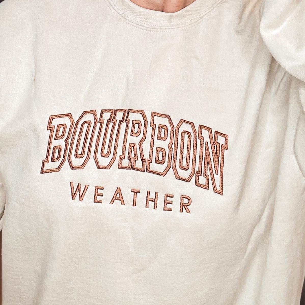 Bourbon Weather Sand Crewneck Sizes Small Medium Large XL 2XL Bourbon Lovers Kentucky Bourbon Sweatshirt Unisex