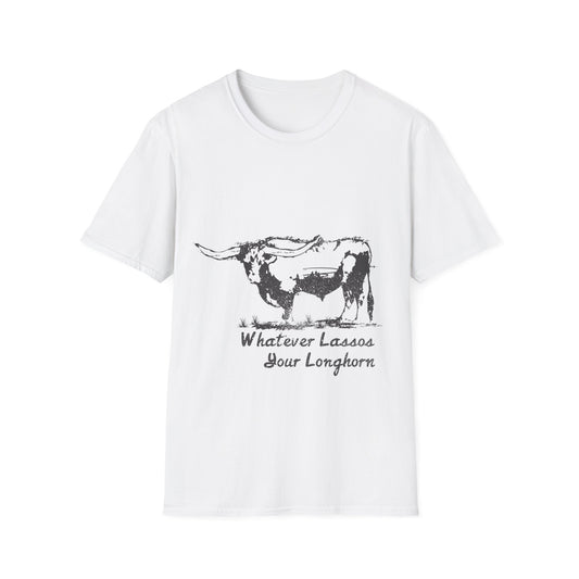 Whatever Lassos Your Longhorn Unisex Softstyle T-Shirt