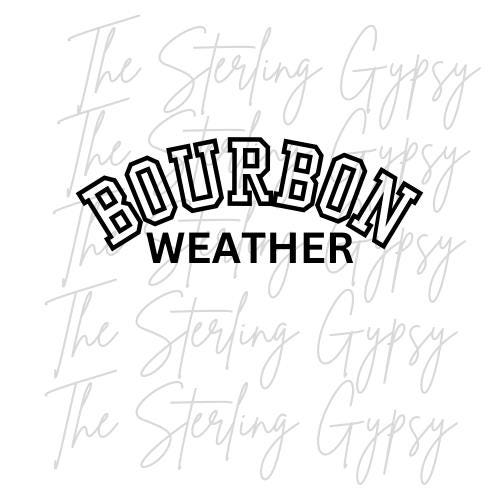 Bourbon Weather PNG SVG PDF File for Engraving, Direct to Film, Sublimation Leather Patch Hats