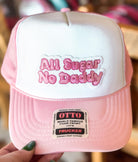 All Sugar No Daddy, Pink Embroidered Patch, Otto Foam Trucker Hat in Pink, Spring Break, Vacation, Beach Hat, Baseball Hat, Sun Hat